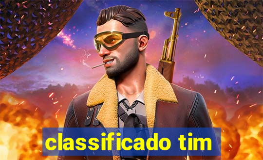 classificado tim